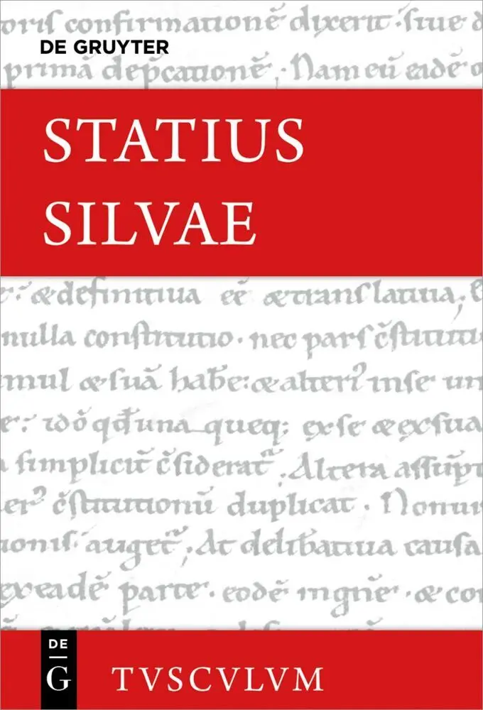 Cover: 9783110631388 | Silvae | Lateinisch - deutsch | Statius | Buch | 681 S. | Deutsch