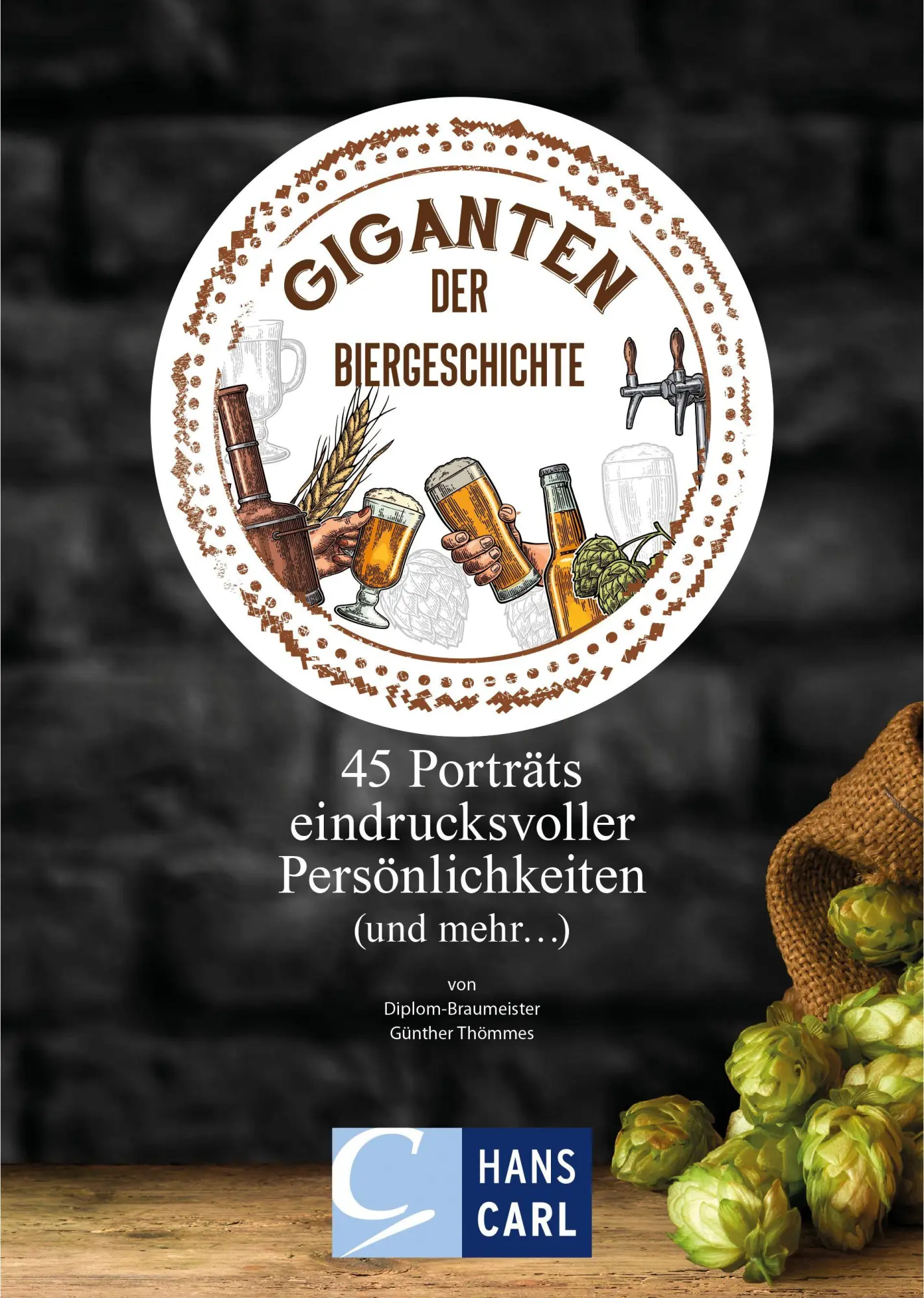 Cover: 9783418001388 | Giganten der Biergeschichte | Thömmes Günther | Taschenbuch | Deutsch