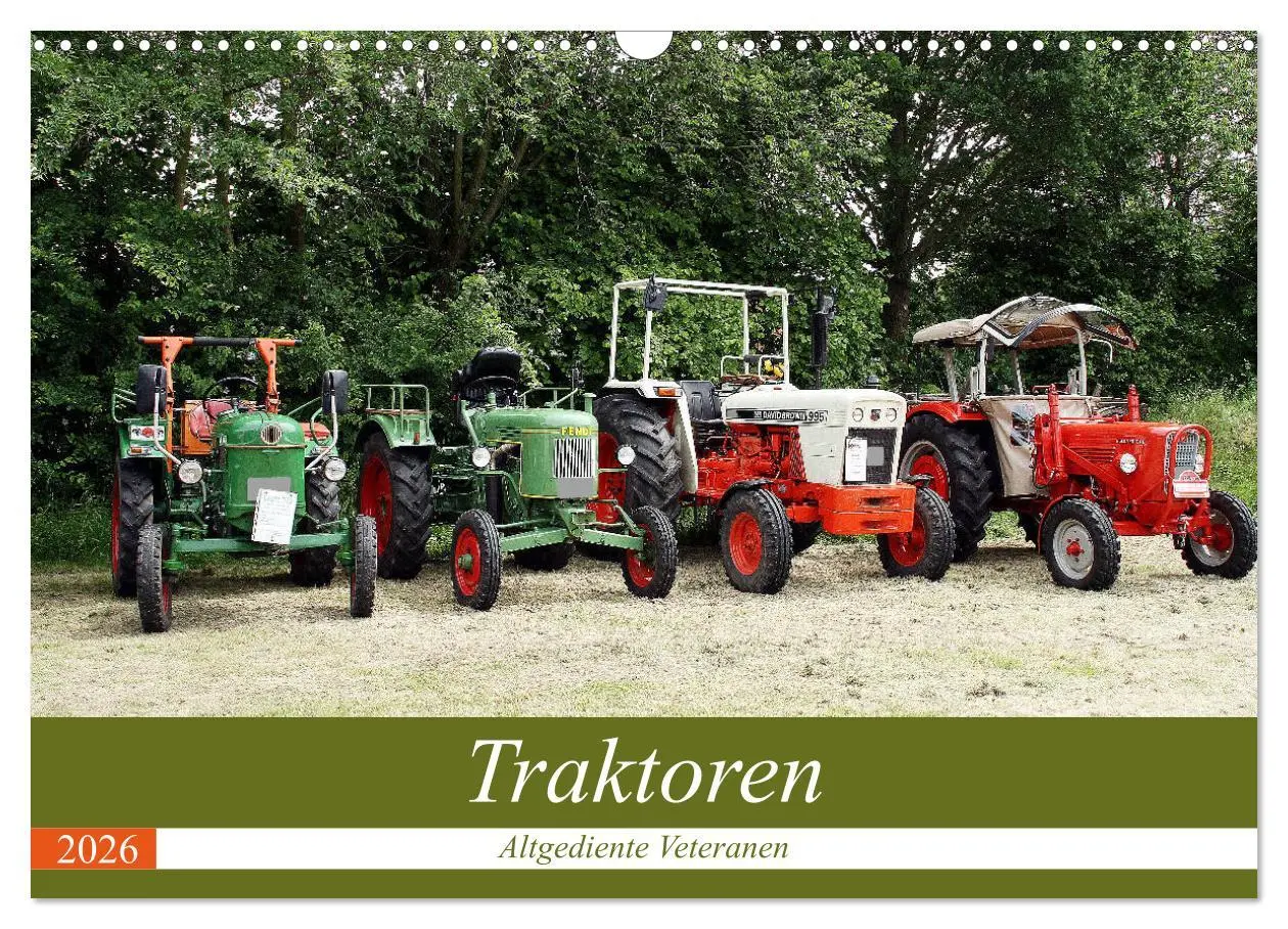 Cover: 9783457781388 | Traktoren - Altgediente Veteranen (Wandkalender 2026 DIN A3 quer),...