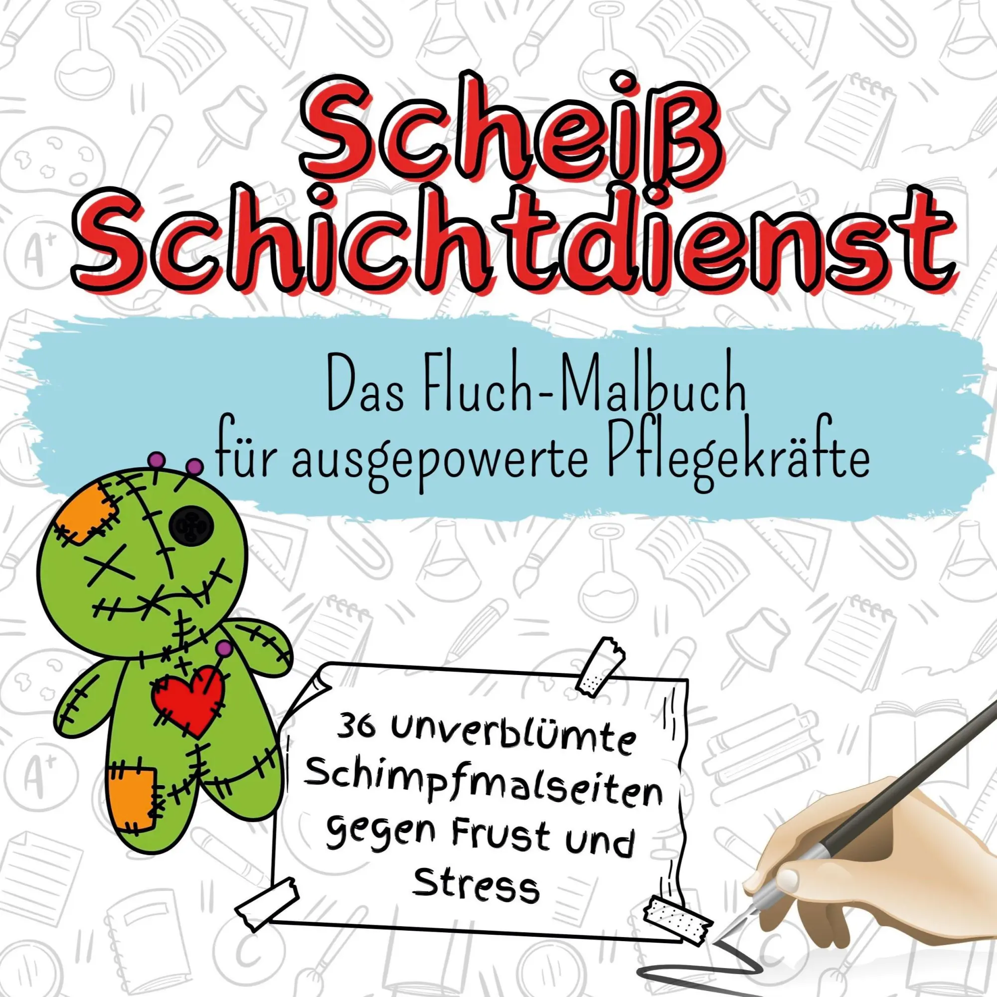 Cover: 9783759111388 | Scheiß Schichtdienst | Das Fluch-Malbuch für ausgepowerte Pflegekräfte