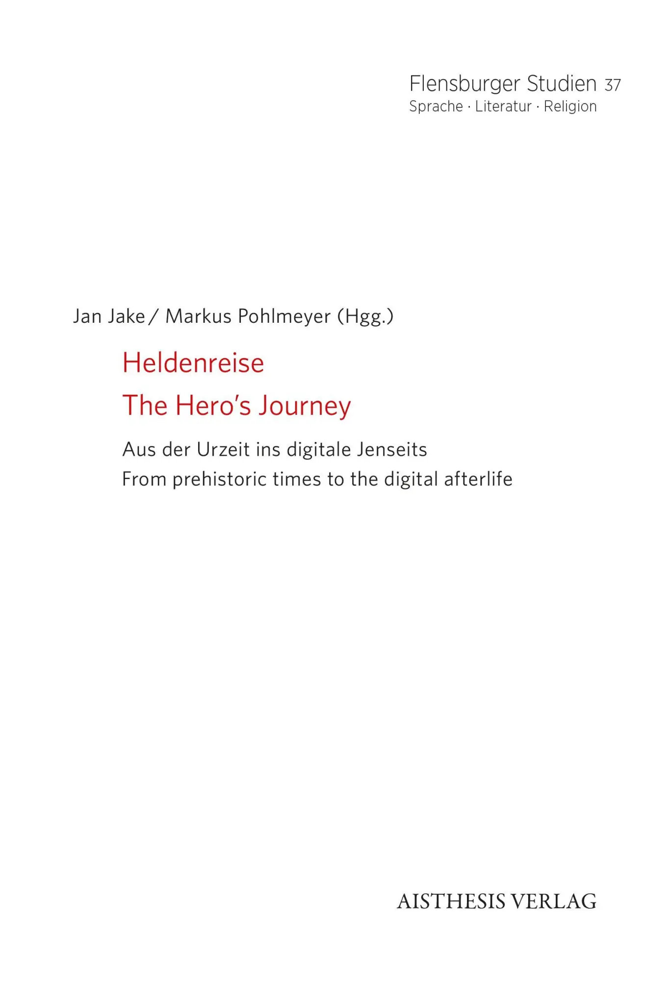 Cover: 9783849821388 | Heldenreise // The Hero's Journey | Jan Jake (u. a.) | Taschenbuch
