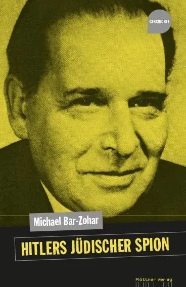 Cover: 9783955371388 | Hitlers jüdischer Spion | Michael Bar-Zohar | Taschenbuch | Deutsch