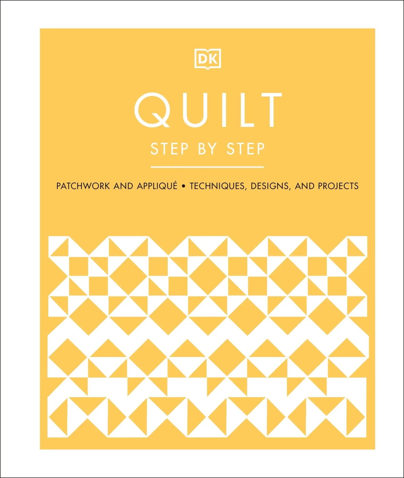 Cover: 9780241531488 | Quilt Step by Step | Dk | Buch | Gebunden | Englisch | 2022