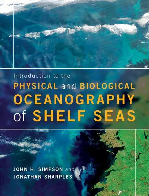 Cover: 9780521701488 | Introduction to the Physical and Biological Oceanography of Shelf Seas