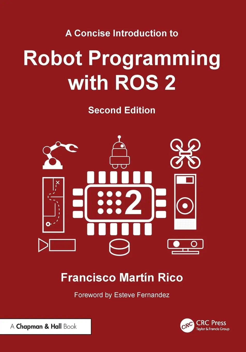 Cover: 9781032851488 | A Concise Introduction to Robot Programming with ROS 2 | Rico | Buch