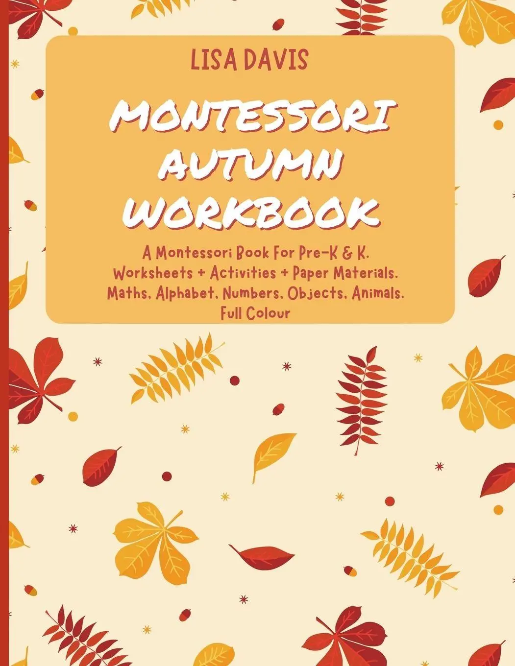 Cover: 9781803611488 | Montessori Autumn Workbook | Tbd | Taschenbuch | Englisch | 2021