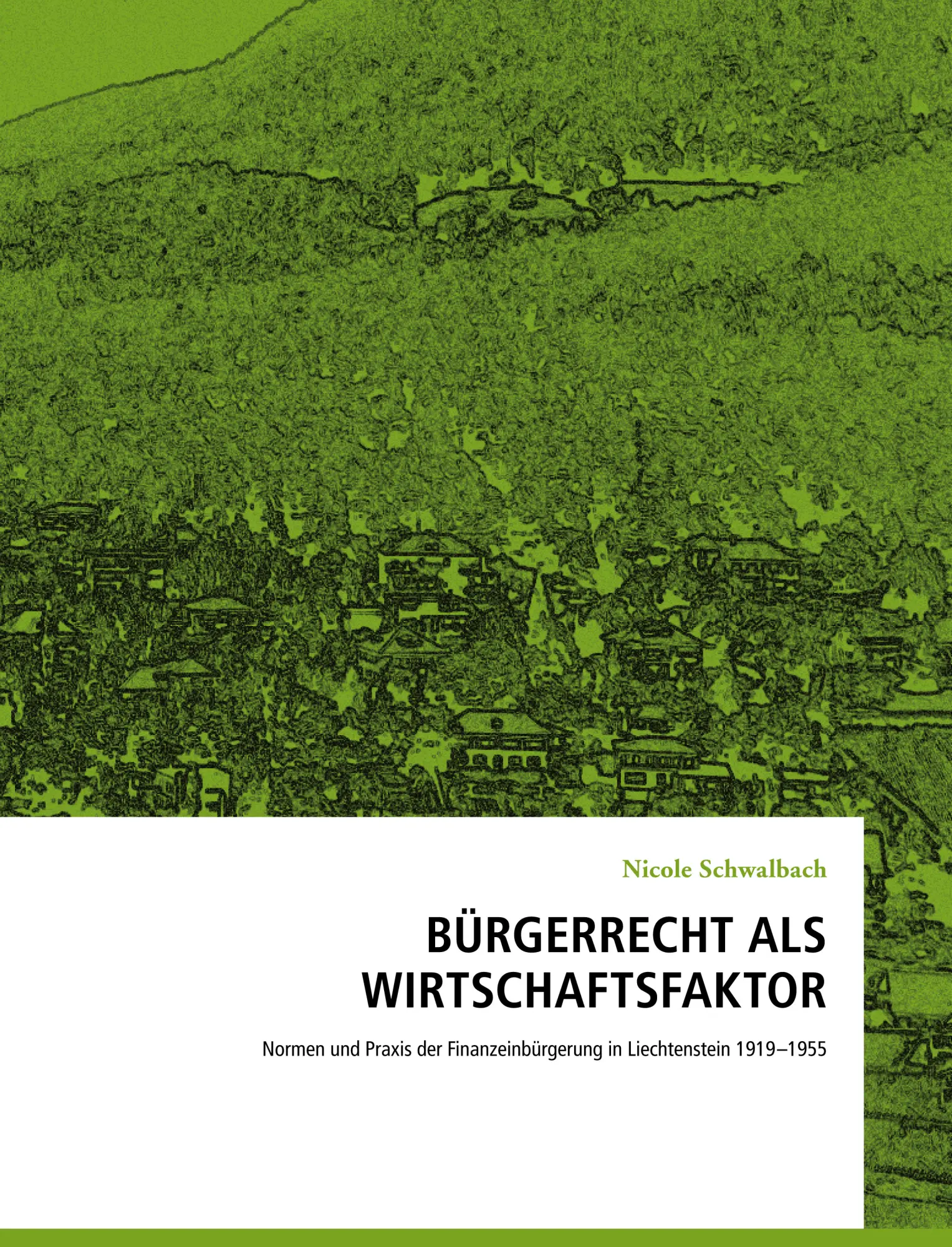 Cover: 9783034011488 | Bürgerrecht als Wirtschaftsfaktor | Nicole Schwalbach | Taschenbuch