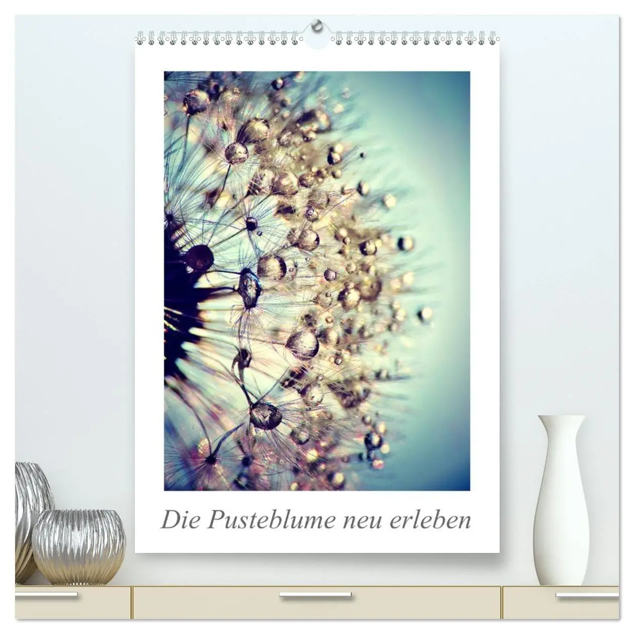 Cover: 9783594081488 | Die Pusteblume neu erleben (hochwertiger Premium Wandkalender 2027...