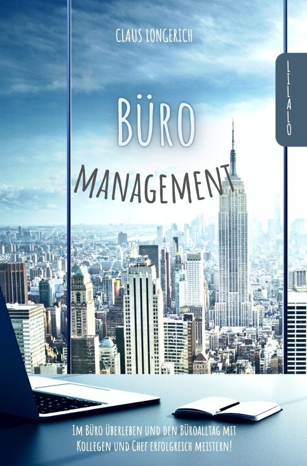 Cover: 9783748521488 | Büromanagement | Claus Longerich | Taschenbuch | 112 S. | Deutsch