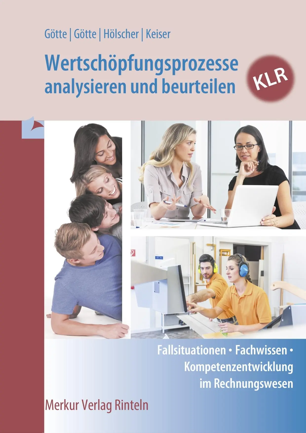 Cover: 9783812011488 | Wertschöpfungsprozesse analysieren und beurteilen - KLR | Taschenbuch