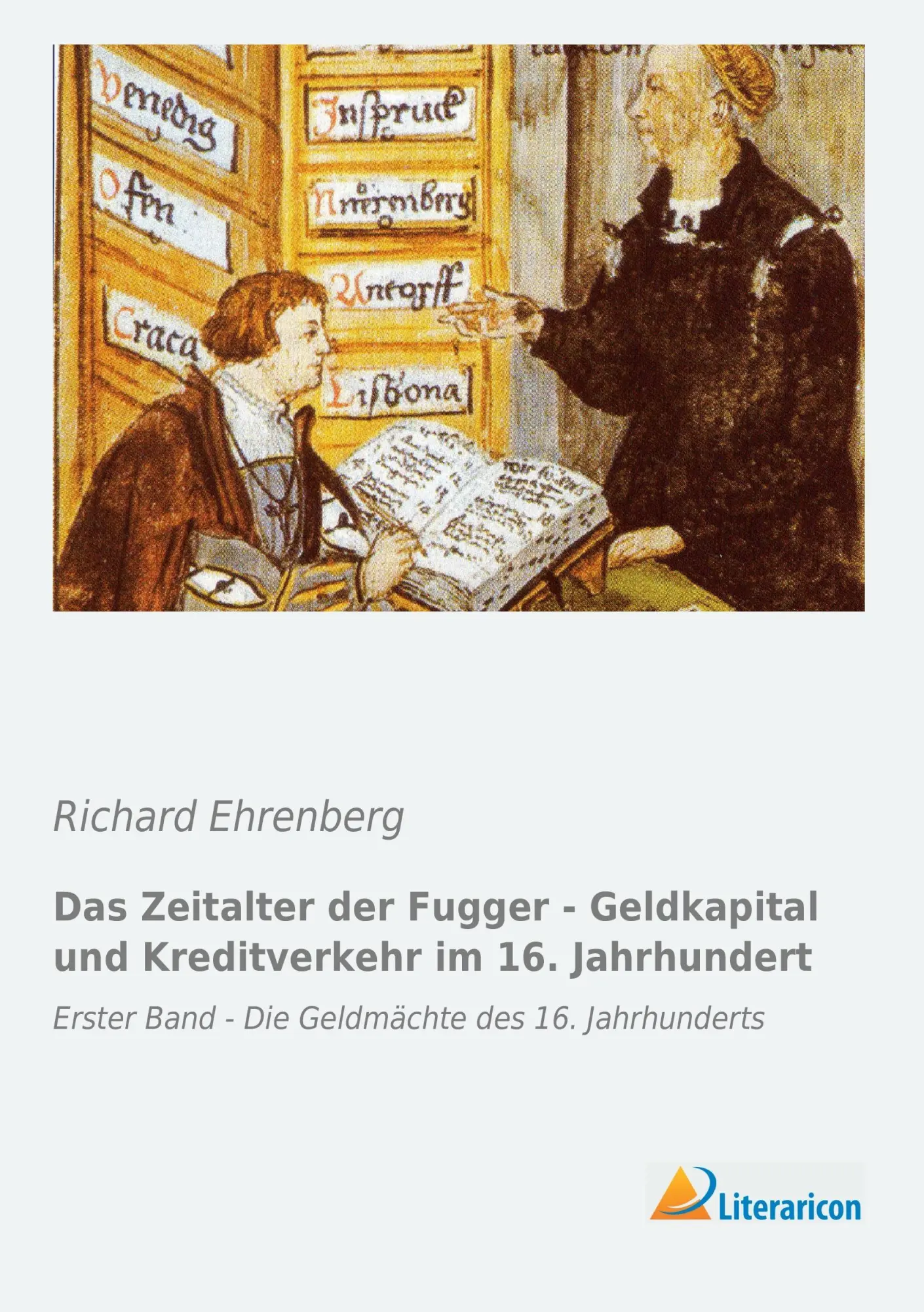 Cover: 9783956971488 | Das Zeitalter der Fugger - Geldkapital und Kreditverkehr im 16....