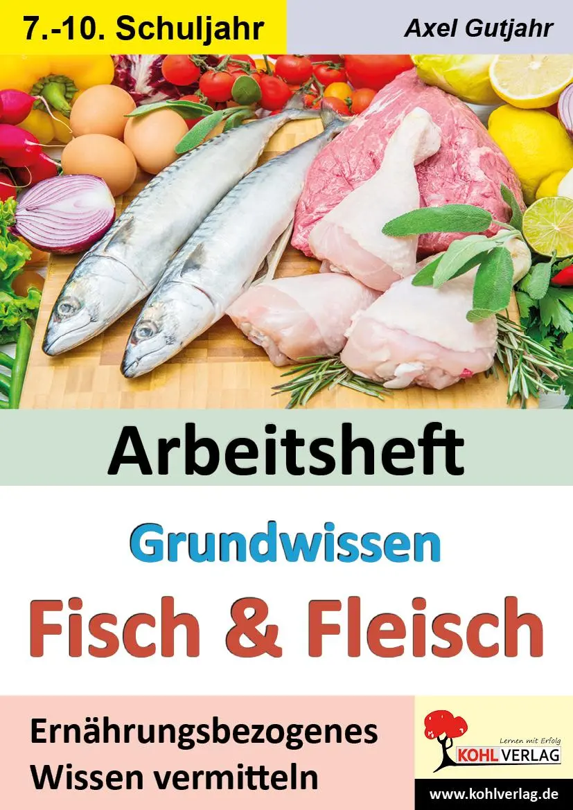 Cover: 9783988411488 | Arbeitsheft Grundwissen Fisch &amp; Fleisch | Axel Gutjahr | Taschenbuch
