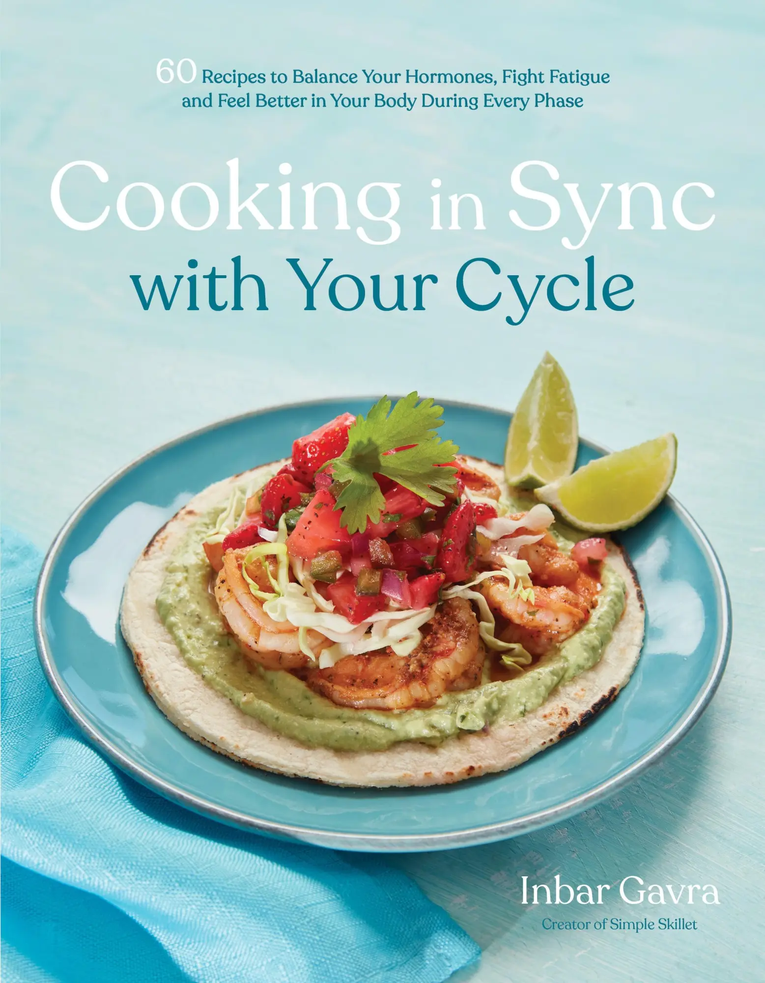 Cover: 9798890031488 | Cooking in Sync with Your Cycle | Inbar Gavra | Taschenbuch | Englisch