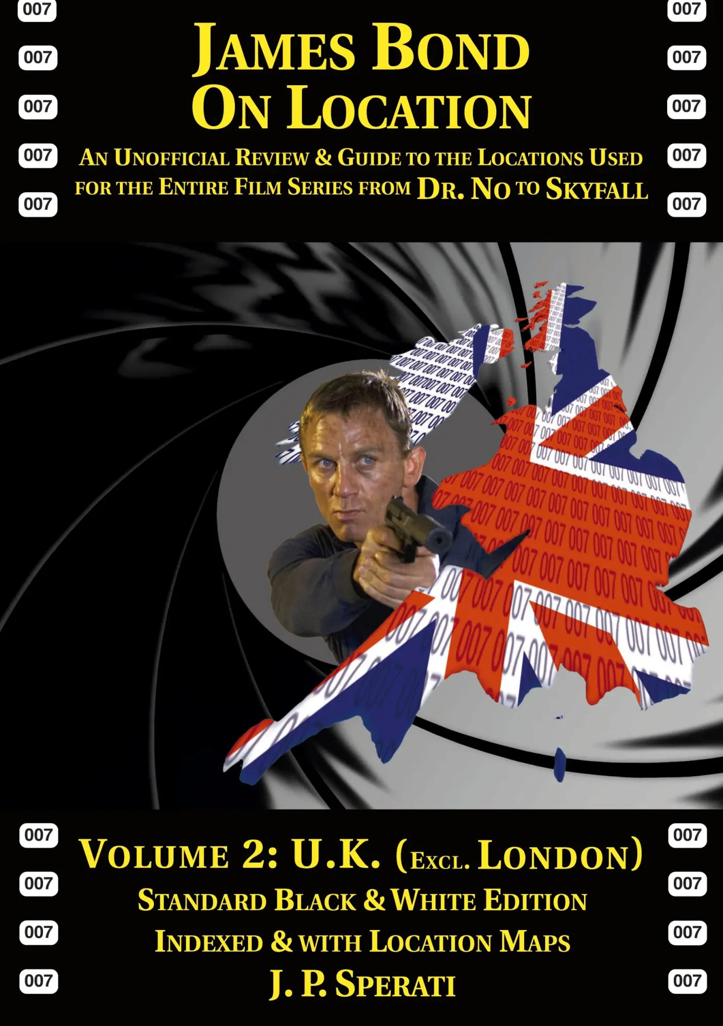 Cover: 9781901091588 | James Bond on Location Volume 2 | J. P. Sperati | Taschenbuch | 2013