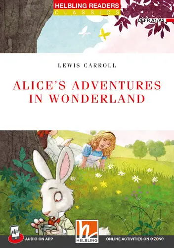Cover: 9783711401588 | Helbling Readers Red Series, Level 2 / Alice's Adventures in...