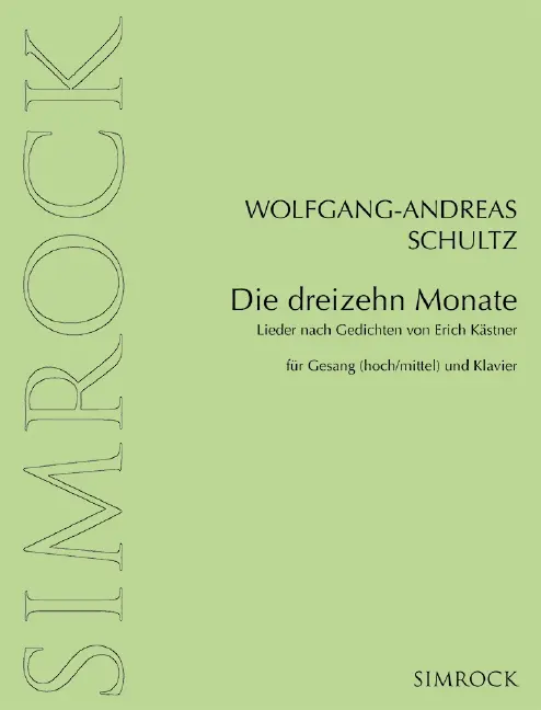 Cover: 9783923051588 | Die dreizehn Monate | Wolfgang-Andreas Schultz | Broschüre | 88 S.