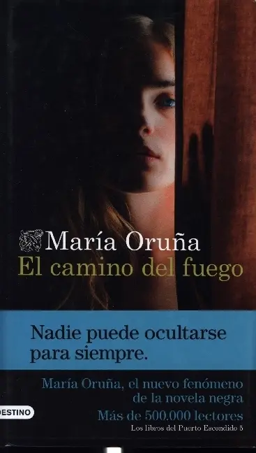 Cover: 9788423361588 | El camino del fuego | Maria Oruña | Taschenbuch | Spanisch | 2022