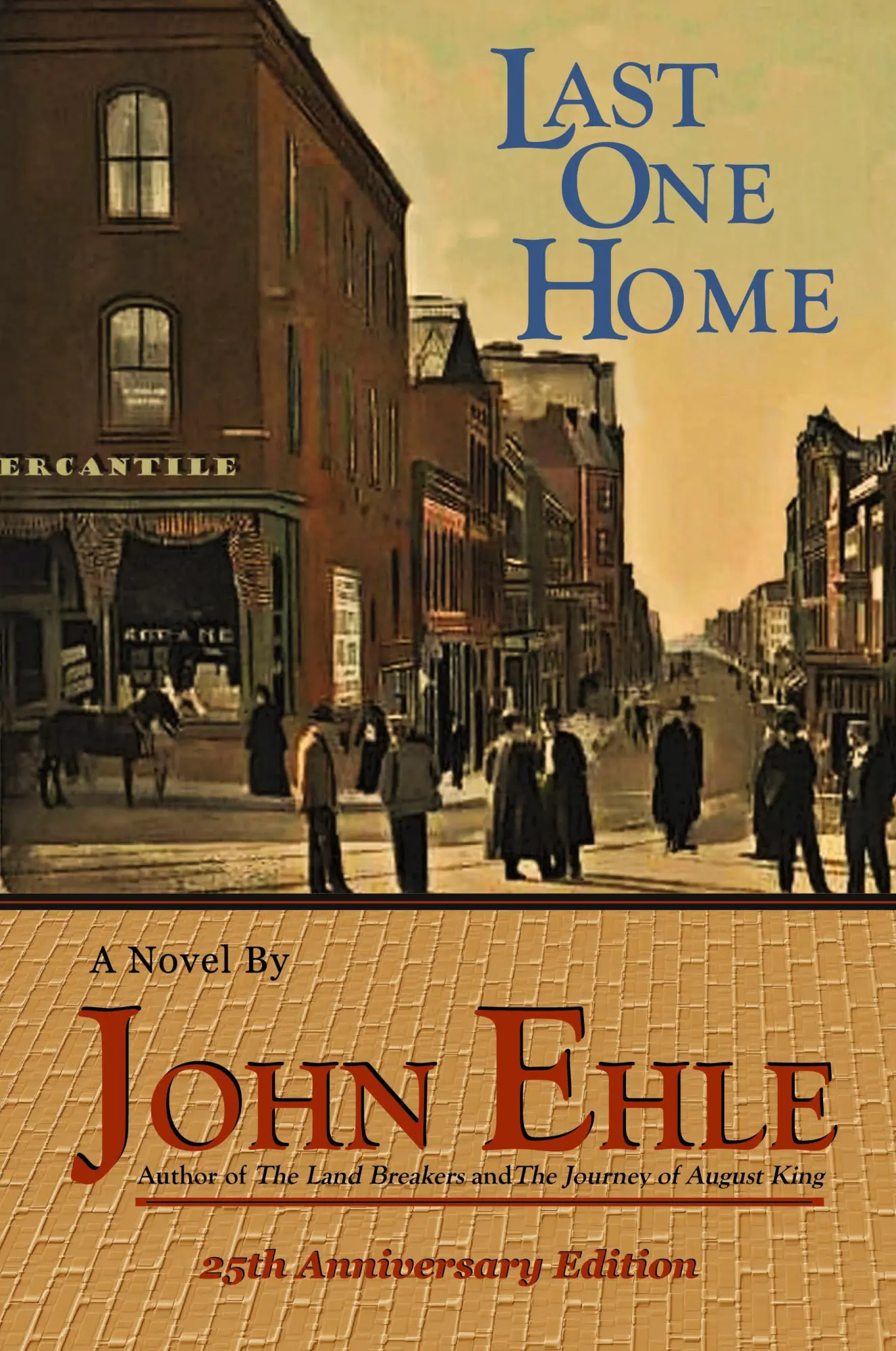 Cover: 9780982441688 | Last One Home | John Ehle | Taschenbuch | Englisch | 2009