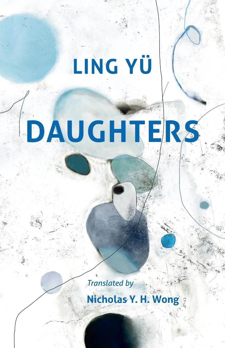 Cover: 9781913891688 | Daughters | Ling Yü | Taschenbuch | Englisch | 2025 | Balestier Press