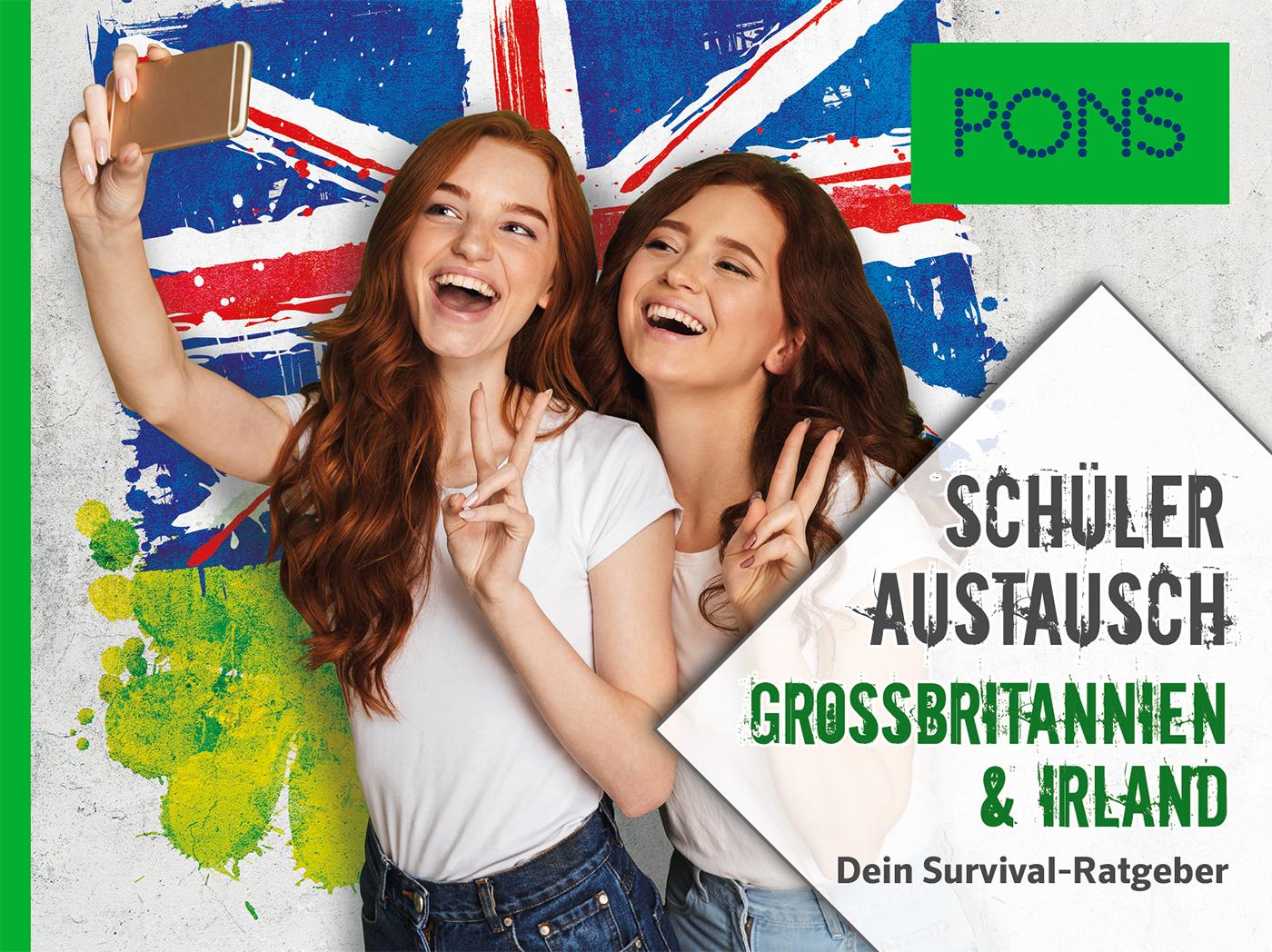Cover: 9783125621688 | PONS Schüleraustausch Großbritannien &amp; Irland | Dein Survival-Ratgeber