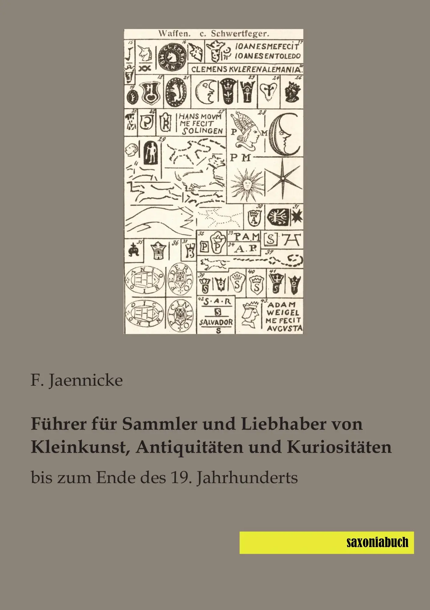 Cover: 9783957701688 | Führer für Sammler und Liebhaber von Kleinkunst, Antiquitäten und...
