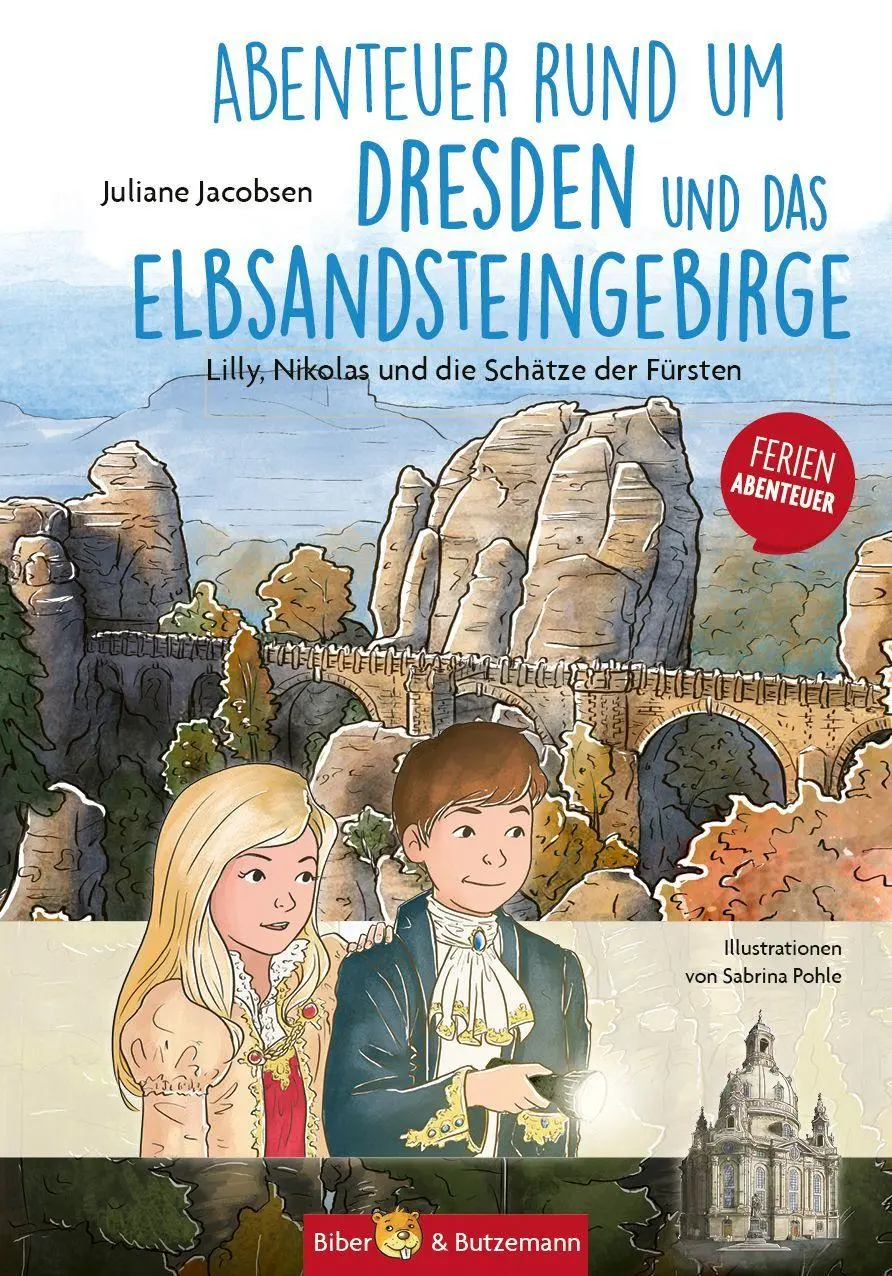 Cover: 9783959161688 | Abenteuer rund um Dresden und das Elbsandsteingebirge - Lilly,...