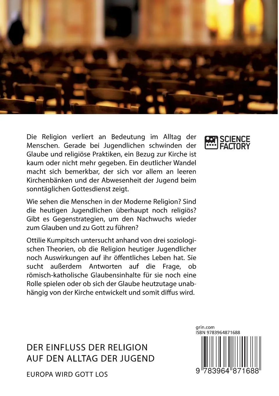 Rückseite: 9783964871688 | Der Einfluss der Religion auf den Alltag der Jugend. Europa wird...
