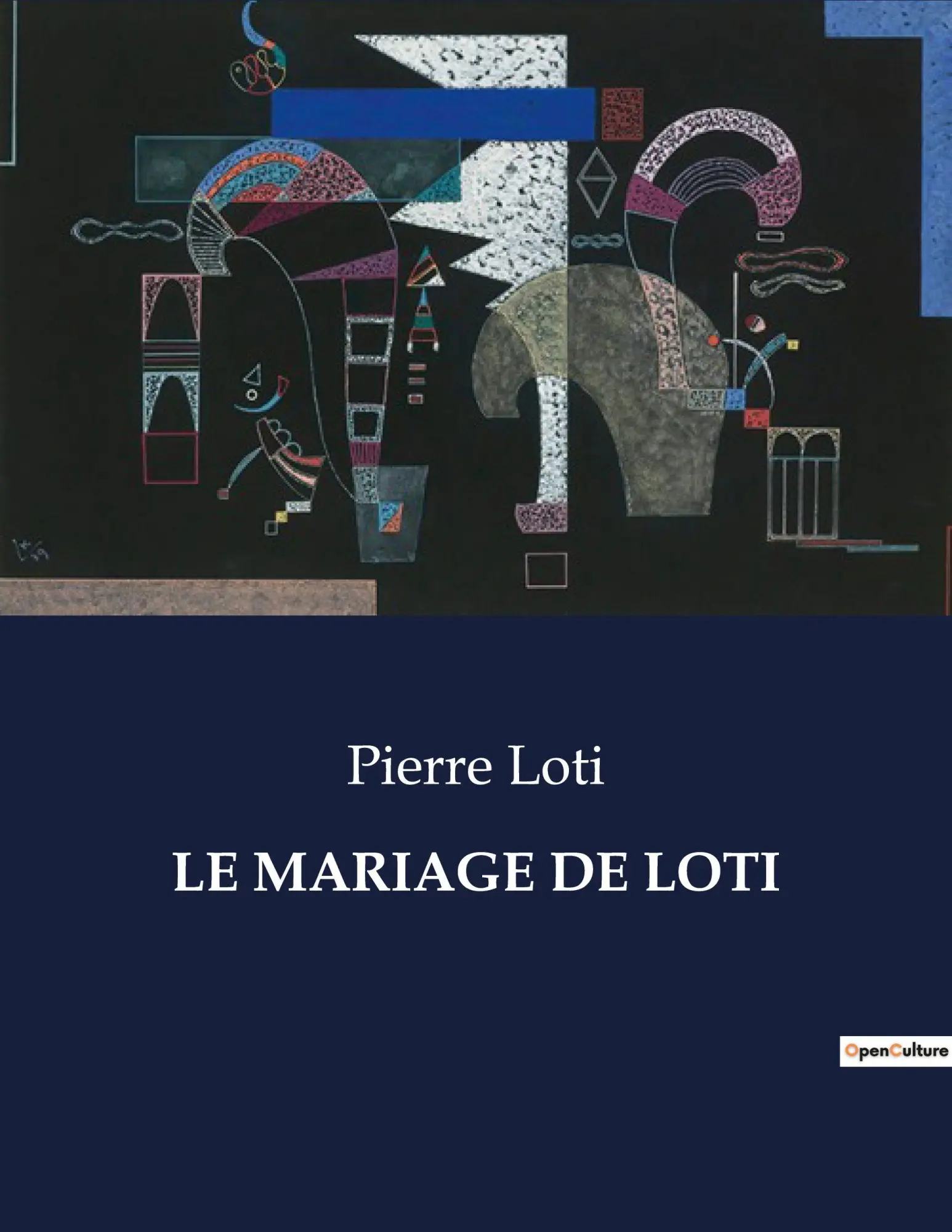 Cover: 9791041971688 | LE MARIAGE DE LOTI | Pierre Loti | Taschenbuch | Französisch | 2023