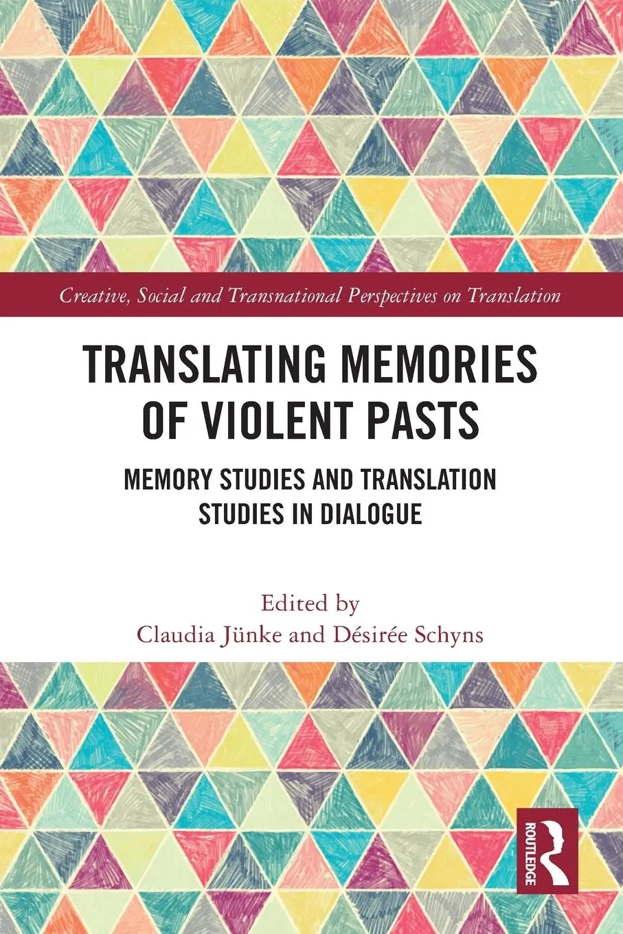 Cover: 9780367711788 | Translating Memories of Violent Pasts | Claudia Junke (u. a.) | Buch