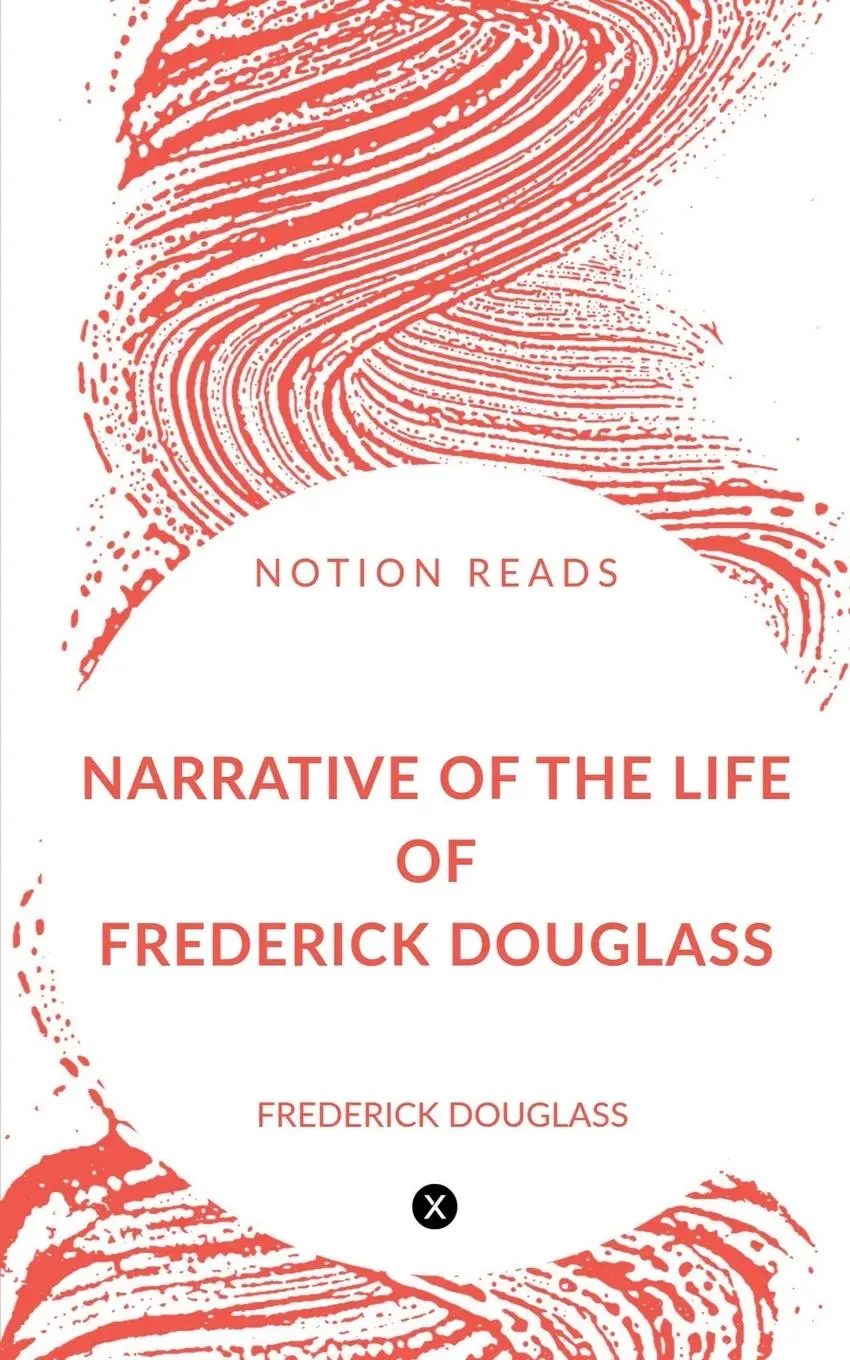 Cover: 9781647331788 | Narrative of the Life of Frederick Douglass | Frederick Douglass