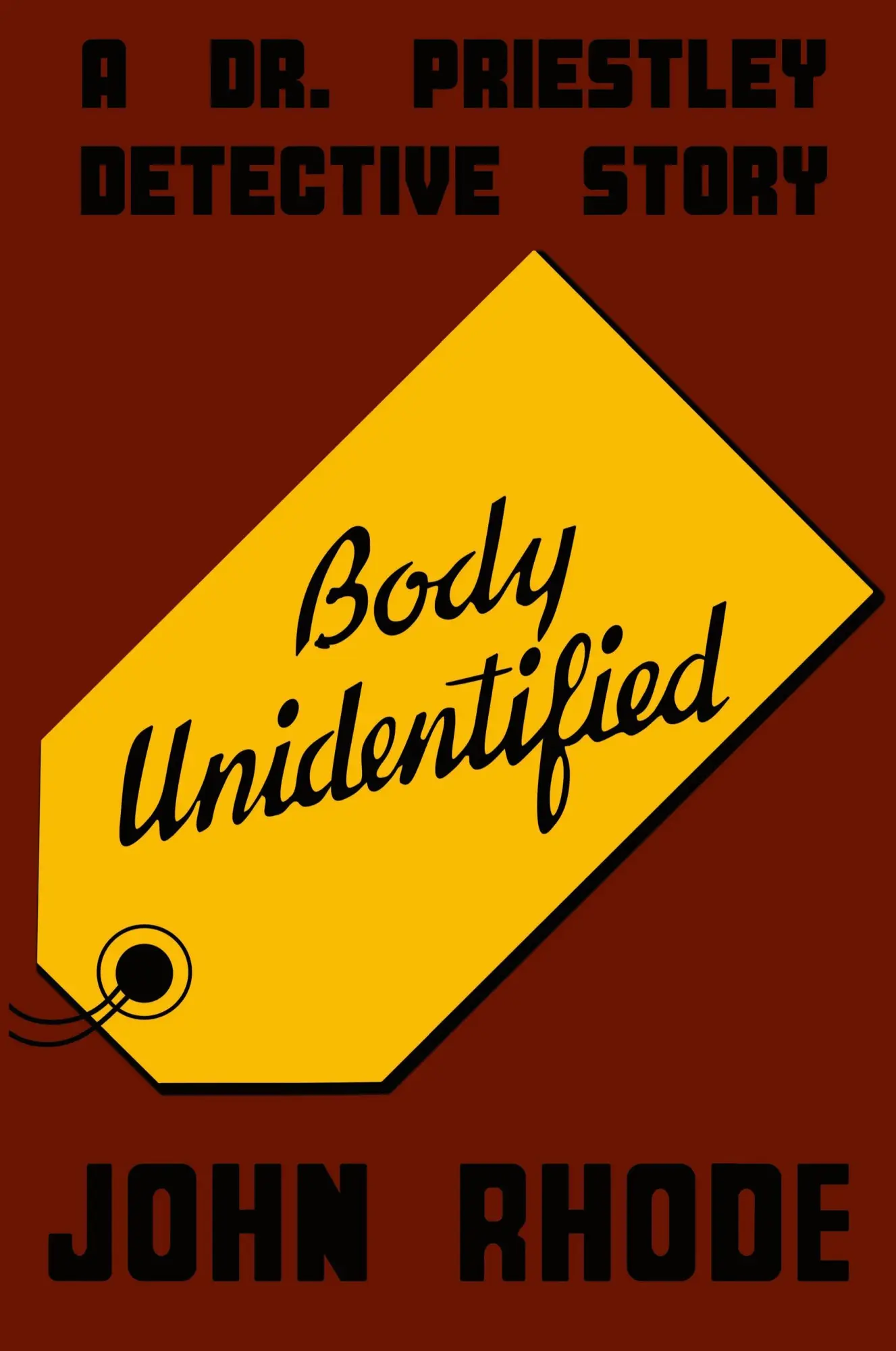 Cover: 9781961301788 | Body Unidentified | John Rhode | Taschenbuch | Englisch | 2024