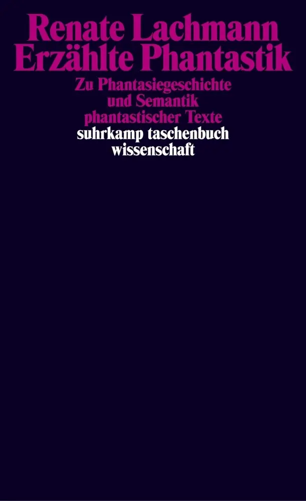Cover: 9783518291788 | Erzählte Phantastik | Renate Lachmann | Taschenbuch | 502 S. | Deutsch