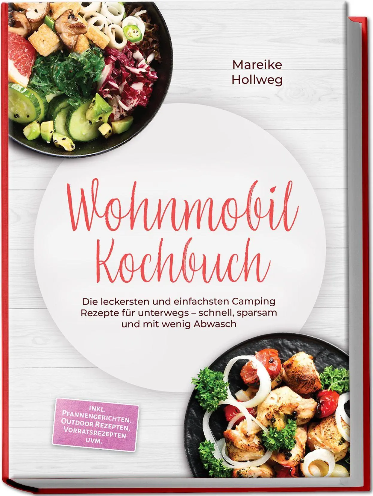 Cover: 9783757641788 | Wohnmobil Kochbuch: Die leckersten und einfachsten Camping Rezepte...