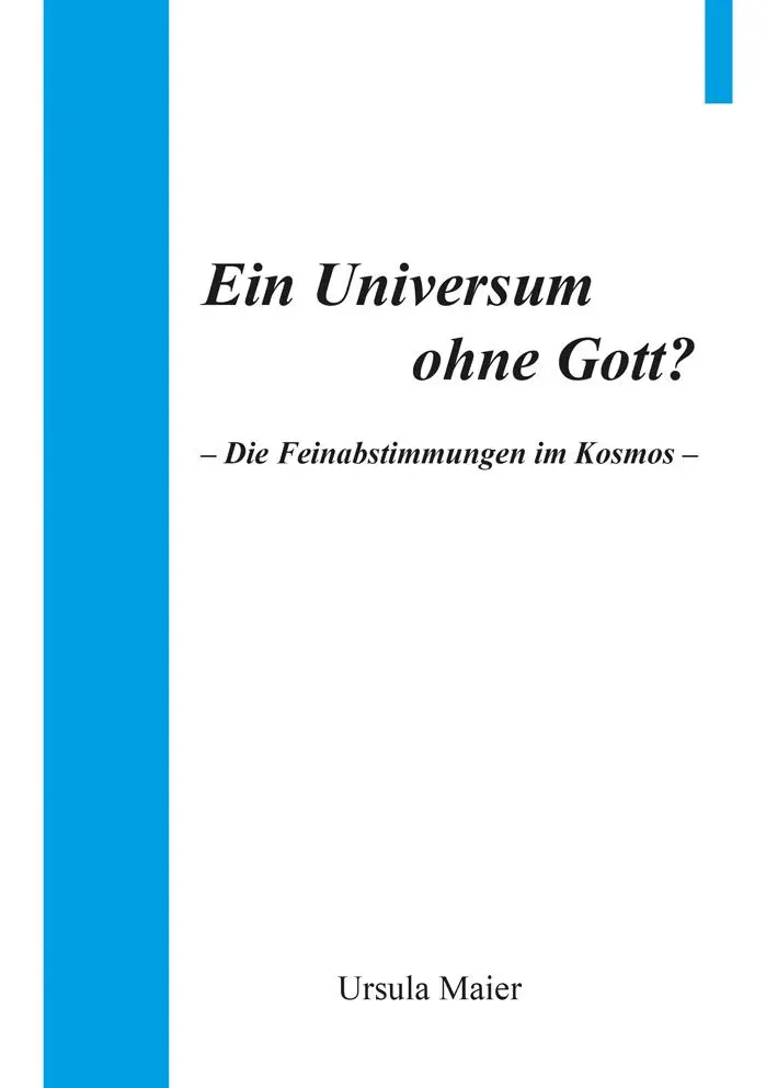 Cover: 9783960041788 | Ein Universum ohne Gott? | Die Feinabstimmungen im Kosmos | Maier