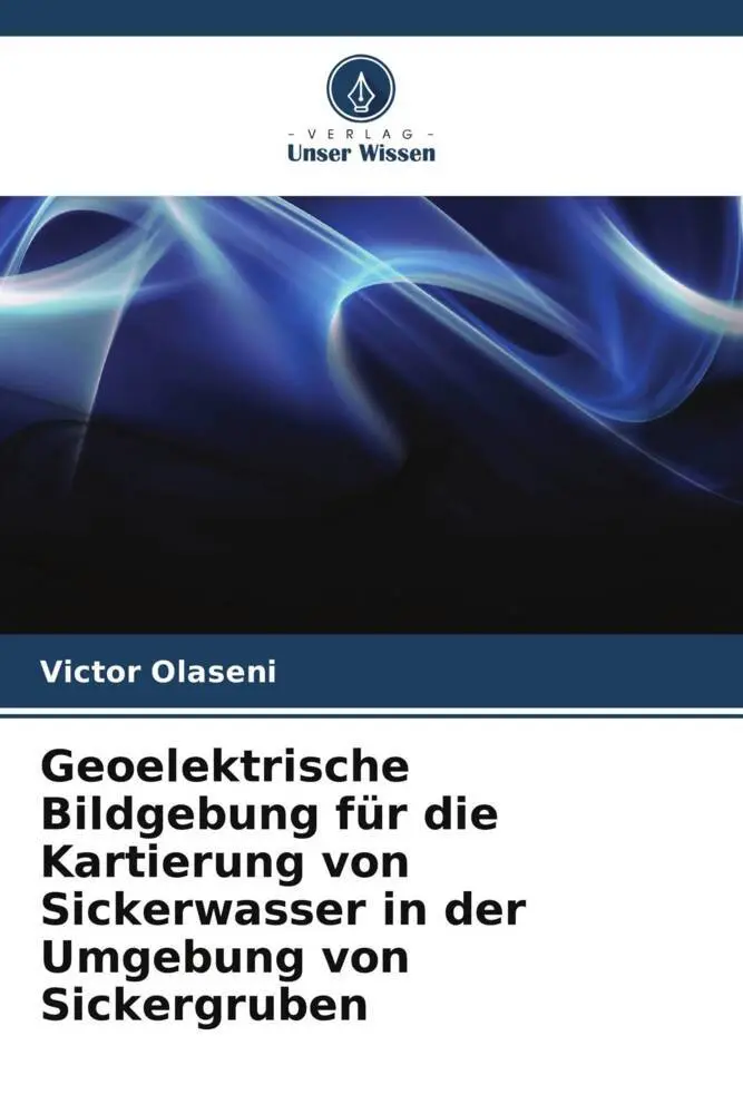 Cover: 9786205431788 | Geoelektrische Bildgebung für die Kartierung von Sickerwasser in...