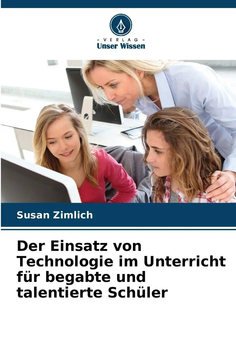 Cover: 9786209941788 | Der Einsatz von Technologie im Unterricht für begabte und...