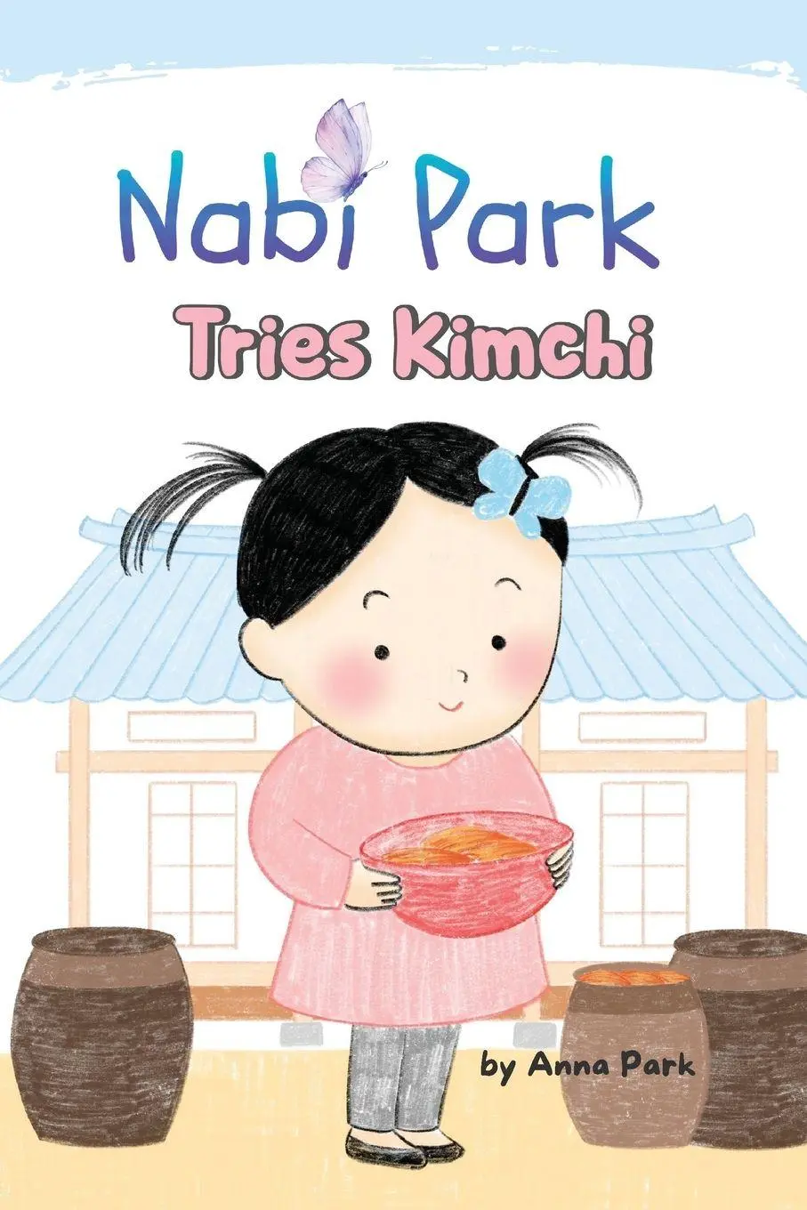 Cover: 9798218641788 | Nabi Park Tries Kimchi | Anna Park | Taschenbuch | Englisch | 2026