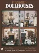 Cover: 9780764311888 | Furnished Dollhouses: 1880s to 1980s | Dian Zillner | Buch | Englisch