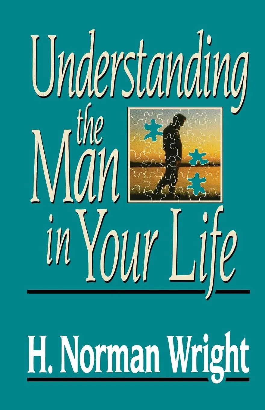 Cover: 9780849931888 | The Understanding the Man in Your Life | H. Norman Wright | Buch