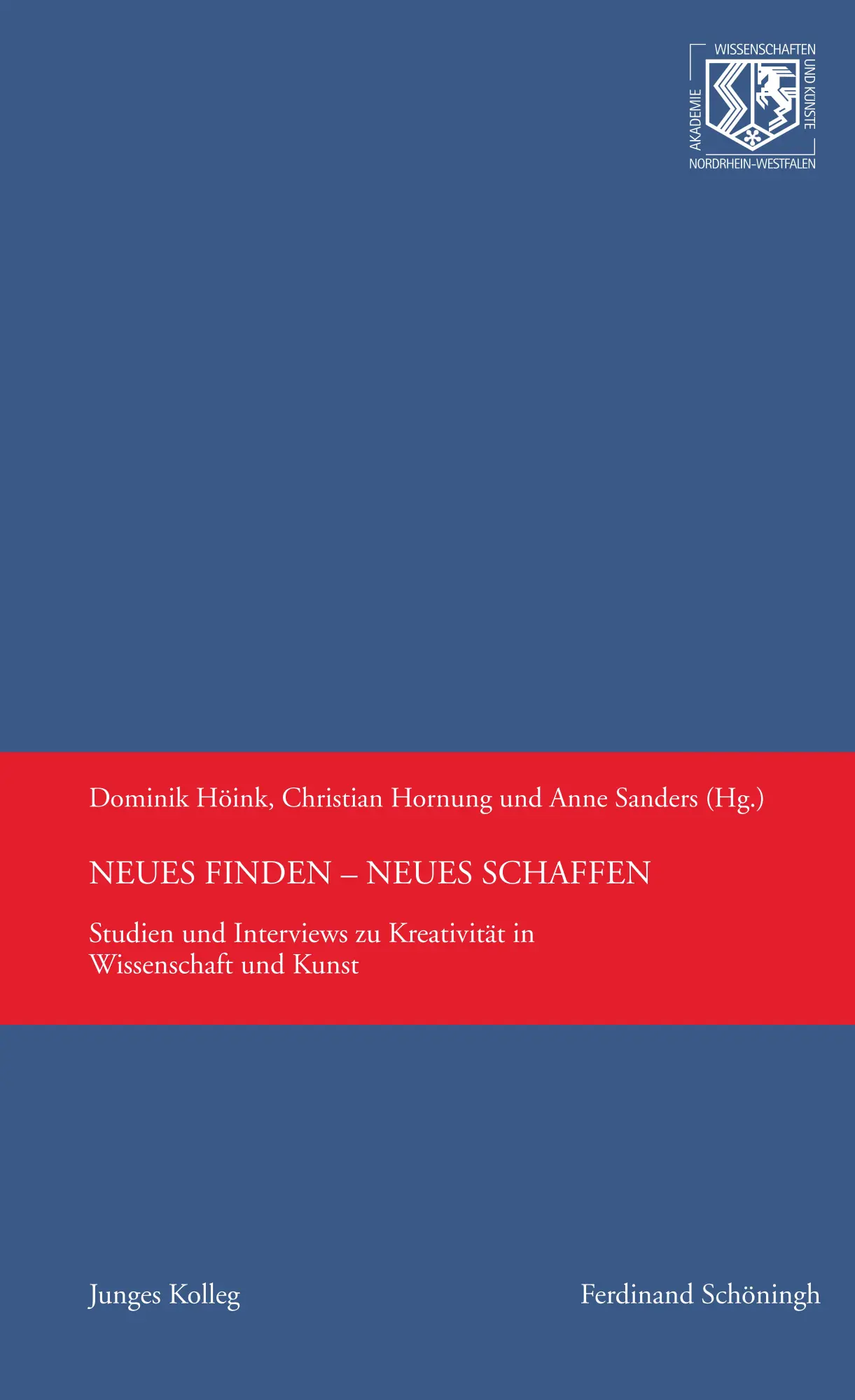 Cover: 9783506781888 | Neues finden - Neues schaffen | Dominik Höink | Taschenbuch | 186 S.