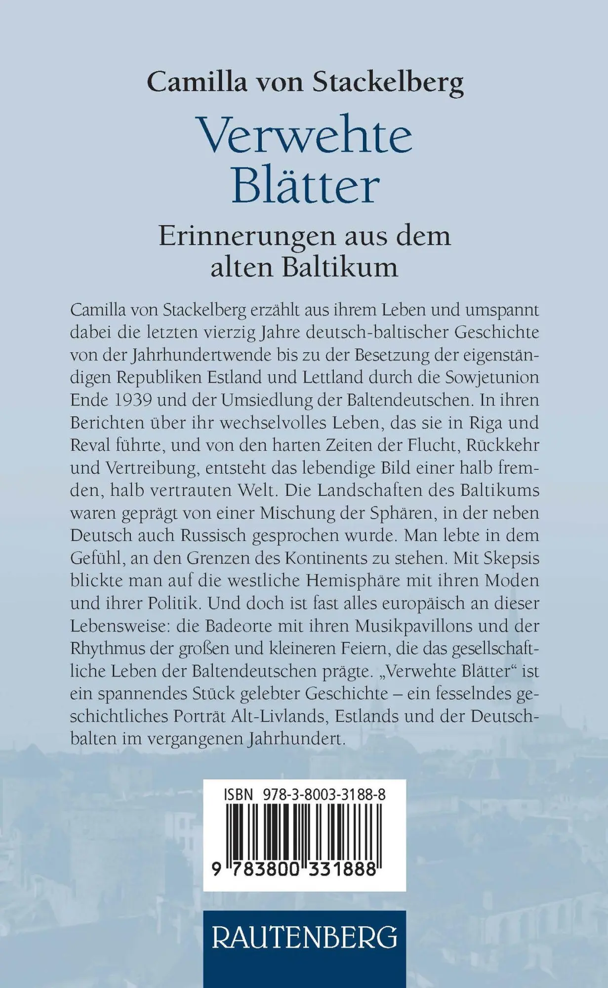 Rückseite: 9783800331888 | Verwehte Blätter | Camilla von Stackelberg | Buch | 360 S. | Deutsch