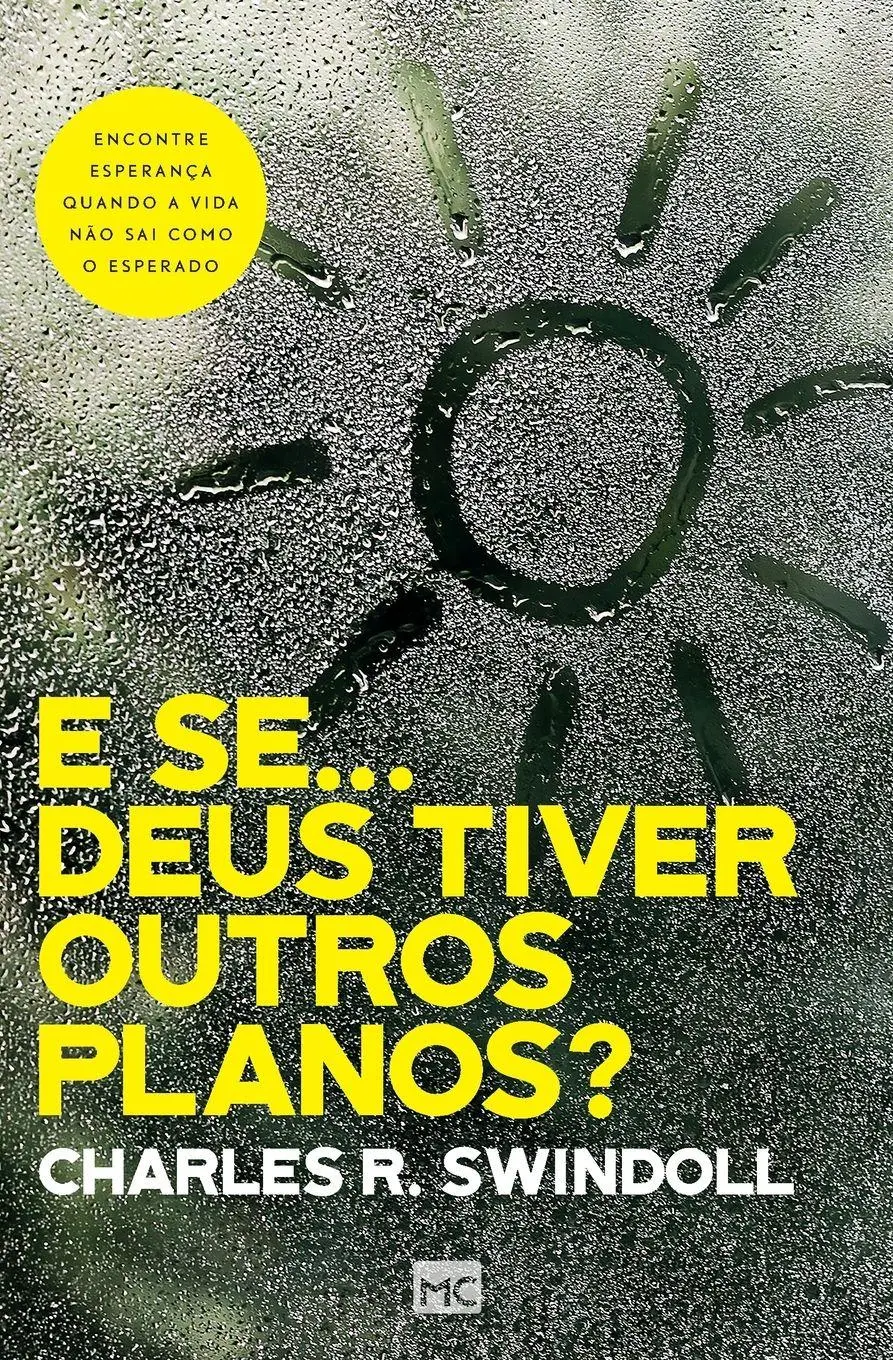 Cover: 9786559881888 | E se... Deus tiver outros planos? | Charles Swindoll (u. a.) | Buch