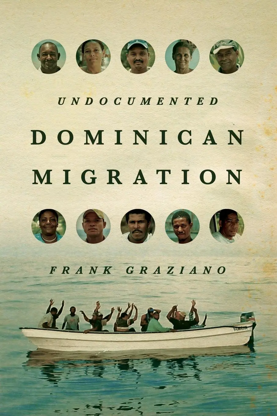 Cover: 9780292761988 | Undocumented Dominican Migration | Frank Graziano | Taschenbuch | 2013 Cover: 9780292761988 | Undocumented Dominican Migration | Frank Graziano | Taschenbuch | 2013