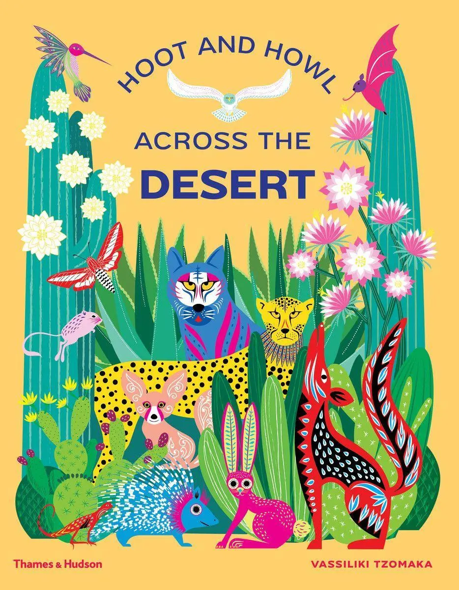Cover: 9780500651988 | Hoot and Howl across the Desert | Life in the world's driest deserts