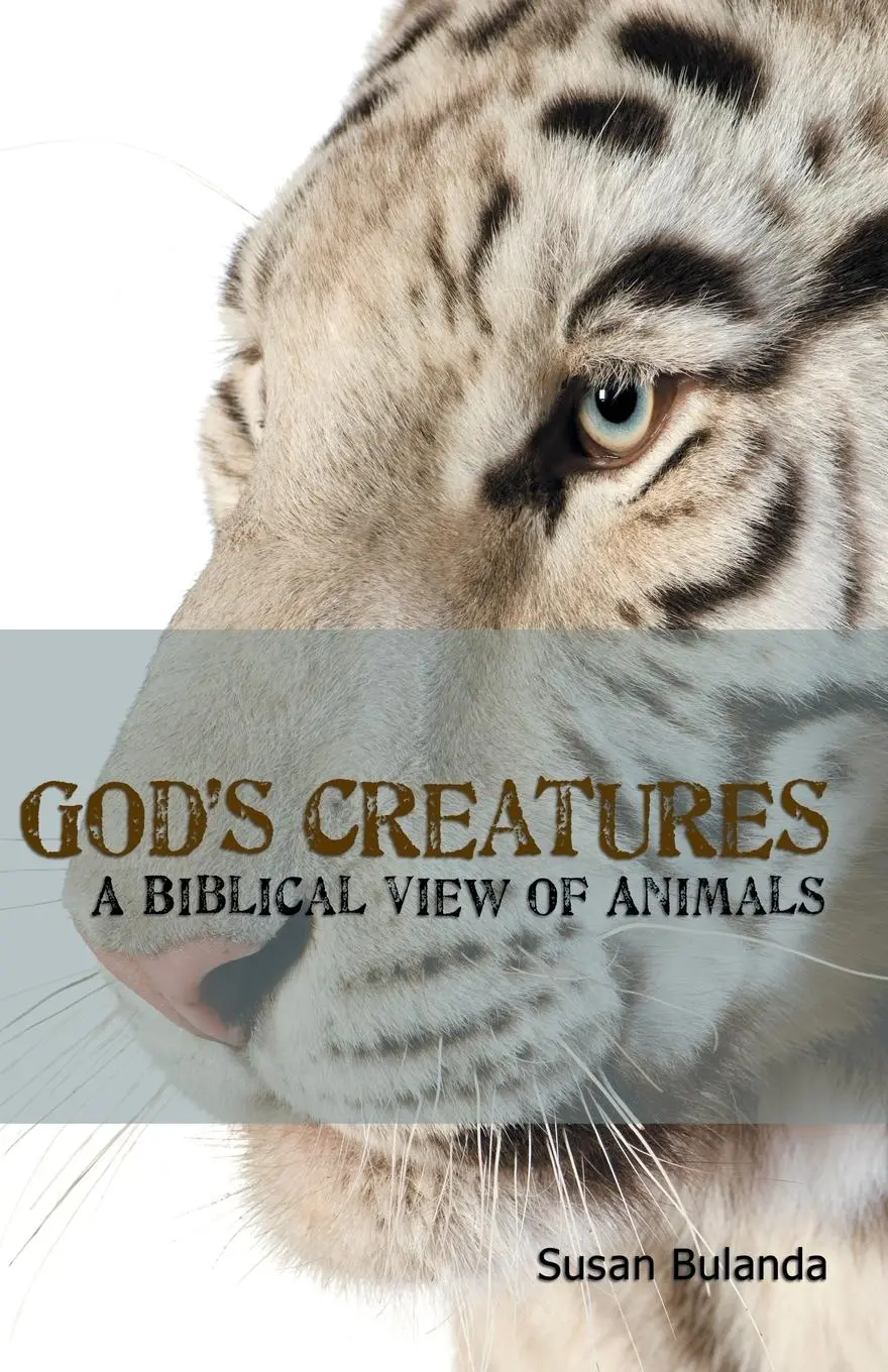 Cover: 9780975961988 | God's Creatures | A Biblical View of Animals | Susan Bulanda | Buch