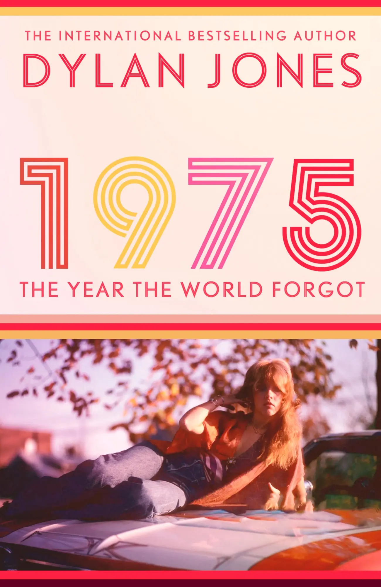 Cover: 9781408721988 | 1975 | The Year the World Forgot | Dylan Jones | Buch | Englisch