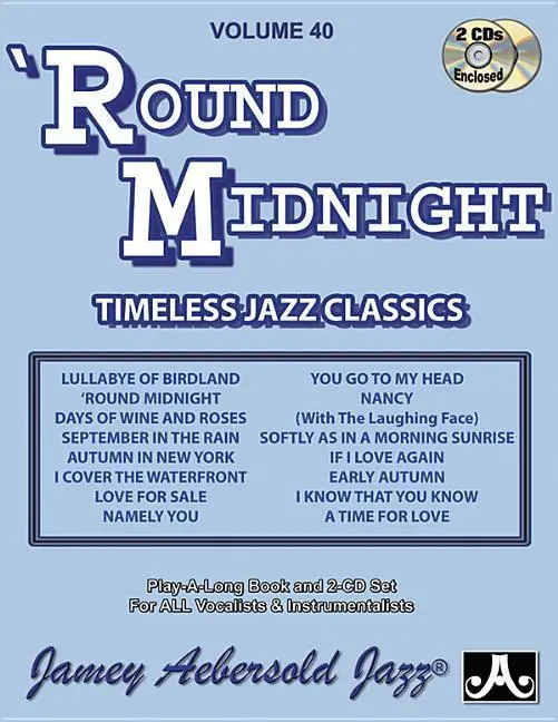 Cover: 9781562241988 | Jamey Aebersold Jazz -- Round Midnight, Vol 40: Timeless Jazz...