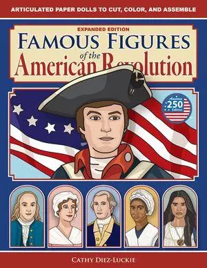 Cover: 9781944481988 | Famous Figures of the American Revolution, Expanded Edition | Buch