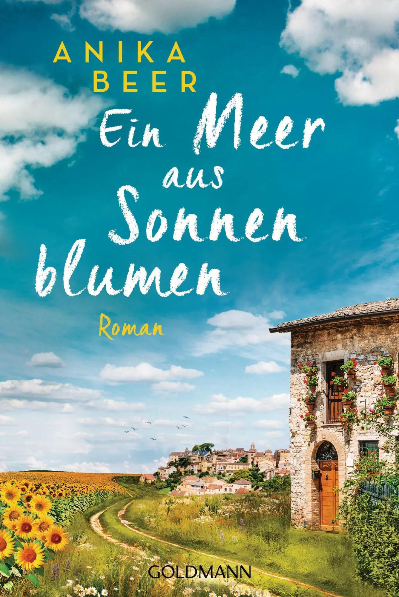 Cover: 9783442491988 | Ein Meer aus Sonnenblumen | Roman | Anika Beer | Taschenbuch | 352 S.