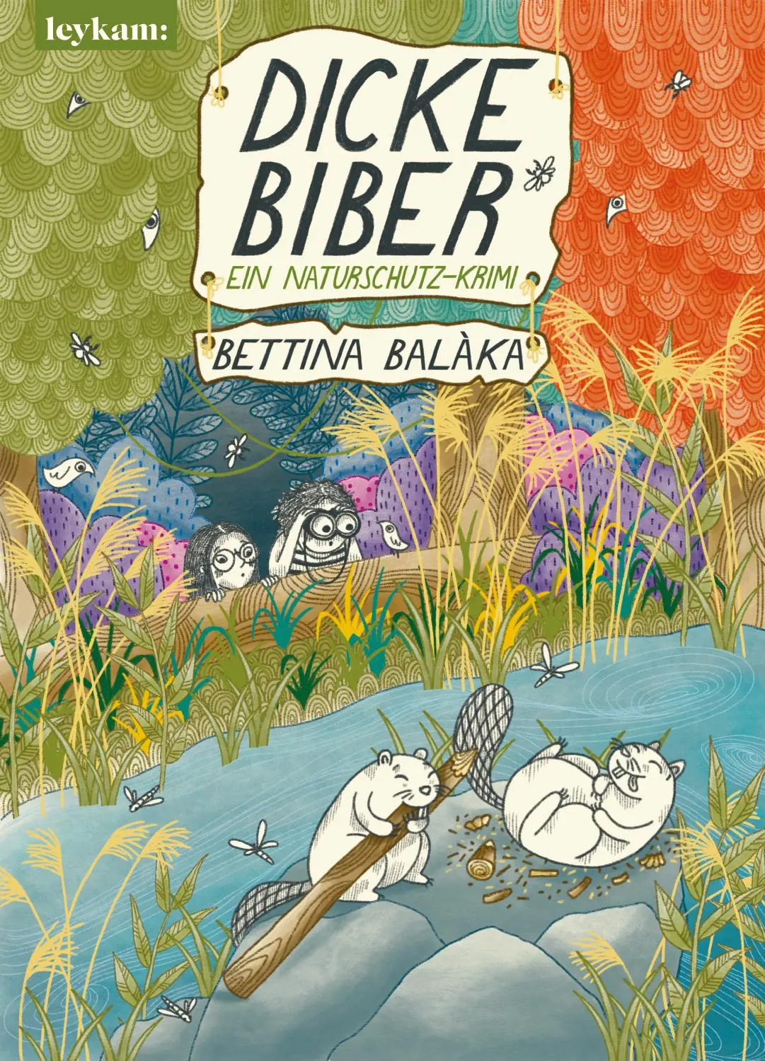 Cover: 9783701181988 | Dicke Biber | Ein Naturschutzkrimi | Bettina Balàka | Buch | 253 S.
